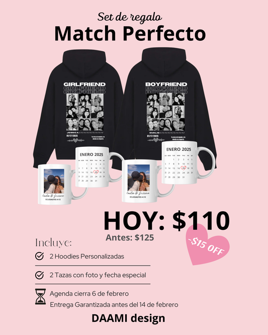 “Perfect Match” Hoodie + Tazas